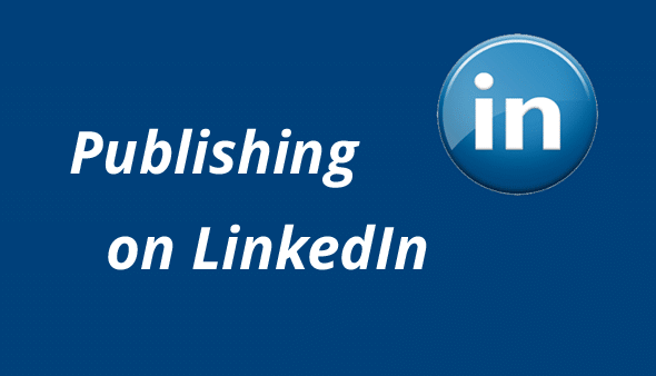 Publishing on LinkedIn
